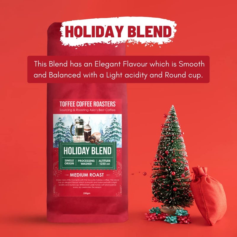 Toffee Coffee Roasters | Holiday Blend Coffee | Speciality Blend| 100% Arabica Medium Roast | Grounded Coffee Notes: Bittersweet, Pale Honey Sift & Layered | Grind: Aeropress| Freshly Roasted | 250 gm - Image 4