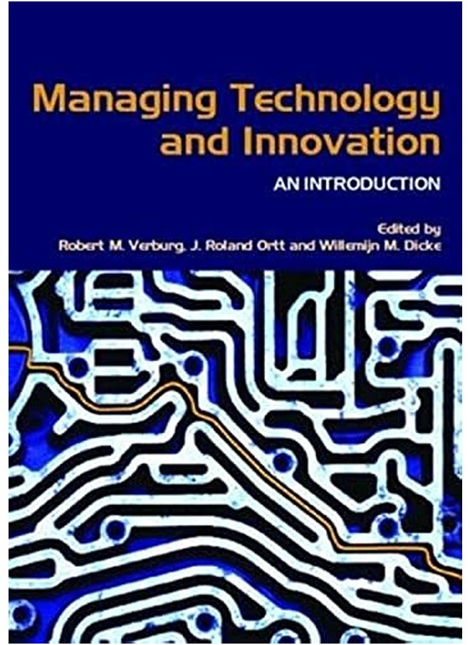 Managing Technology and Innovation 