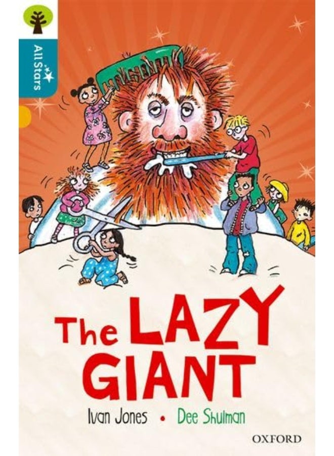 شجرة أكسفورد للقراءة كل النجوم: مستوى أكسفورد 9 العملاق الكسول: المستوى 9