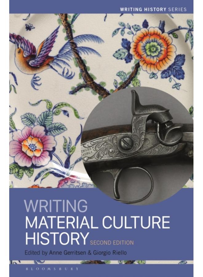 Writing Material Culture History