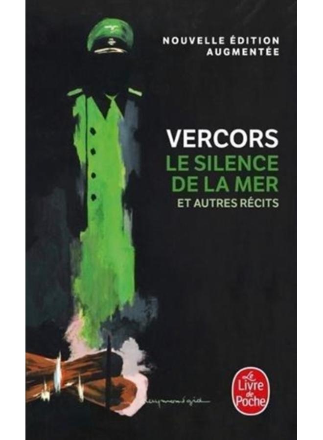 Le silence de la mer, et autres recits