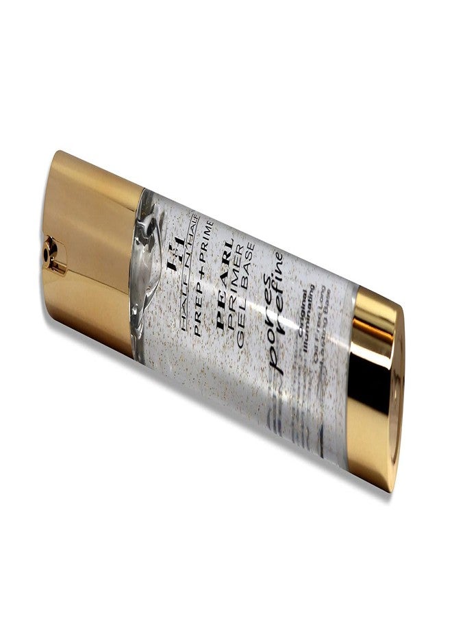 Half N Half Prep + Prime Pearl Primer Gel Base, Pores Refine, 18h Oil Free Long-lasting Base, Transparent (30ml) - Image 2