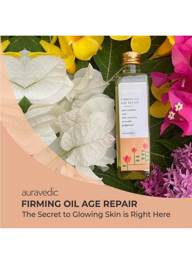 Auravedic Firming Anti Aging Oil 100Ml With Avocado Oil/Grapeseed Oil For Face/Body/Firms/Tones Skin For Men/Women (Paraben Free)  - Image 3