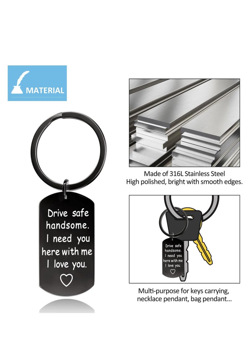 SYOSI Drive Safe Keychain for Boyfriend  Drive Safe Handsome Need You Here with Me Keyring Birthday Day Gifts for Him Boyfriend Husband Gifts - Image 4
