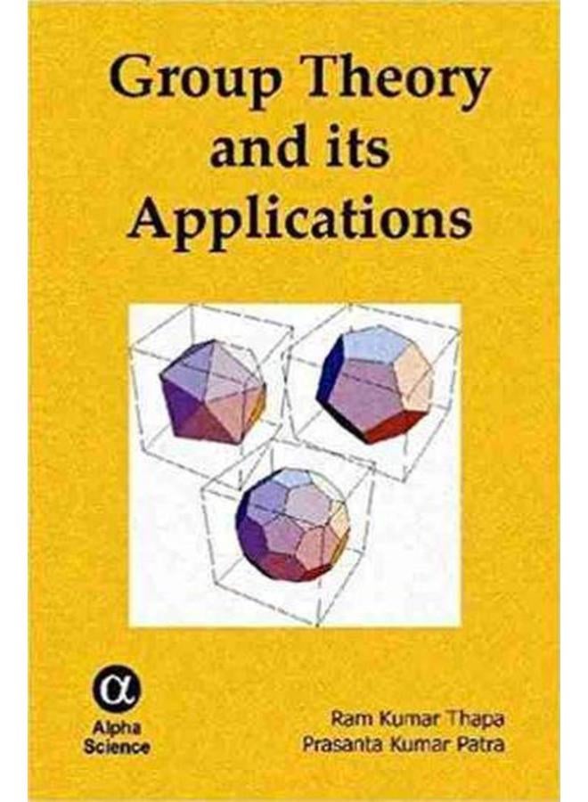 Group Theory and its Applications 