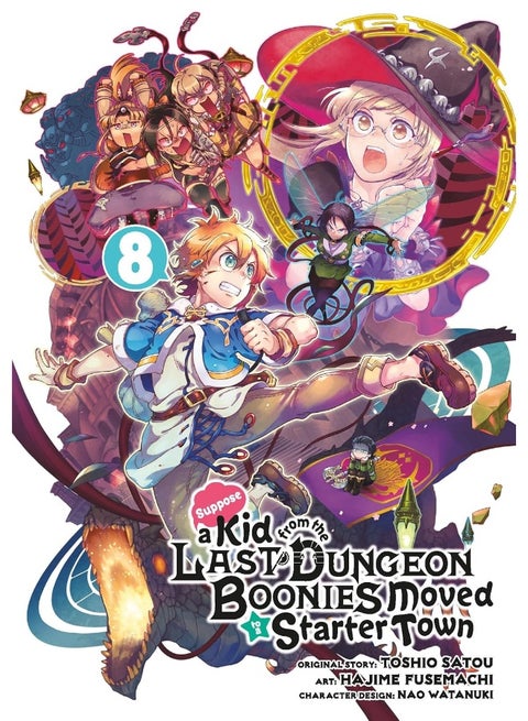 Suppose a Kid from the Last Dungeon Boonies Moved
