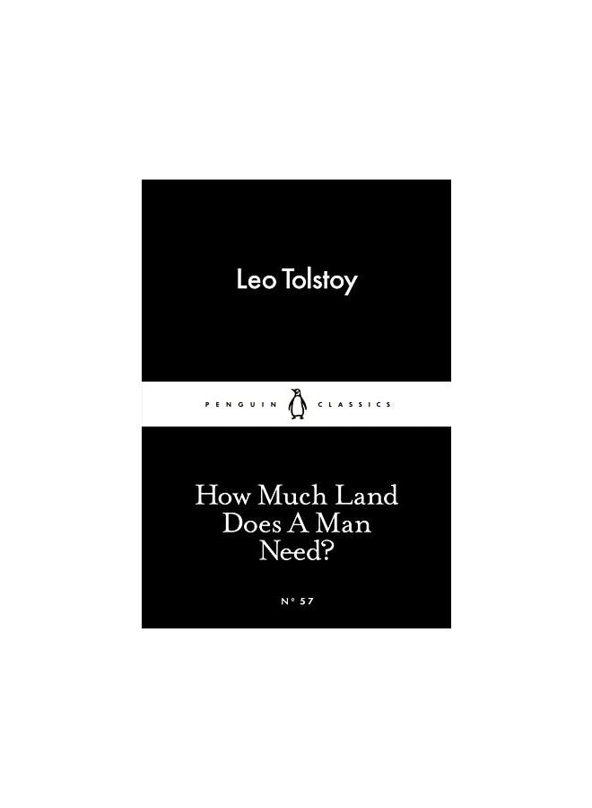 How Much Land Does A Man Need?