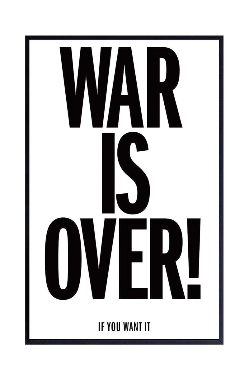 FatCat Wall Graphics XIHOO War is Over If You Want It Motivational Cool Wall Decor Art Print Poster Frameless Gift 12 x 18 inch（30cm x 46cm） - Image 1