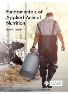 Fundamentals of Applied Animal Nutrition 