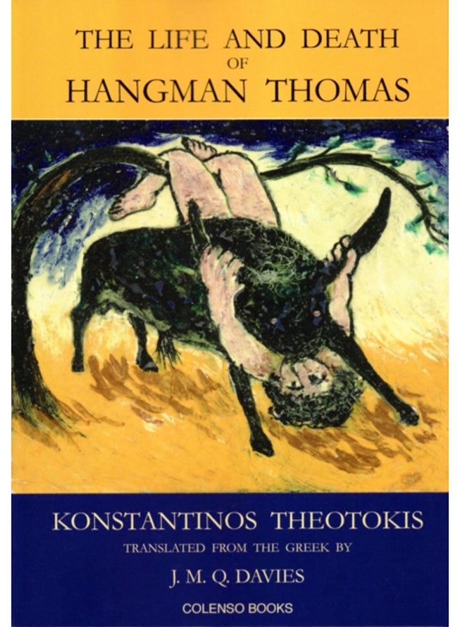 The Life and Death of Hangman Thomas