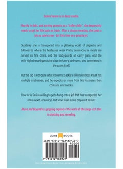 Lume Books Above and Beyond: Secrets of a Private Flight Attendant