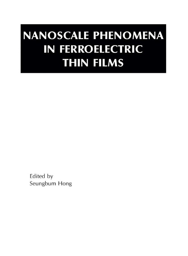 Nanoscale Phenomena in Ferroelectric Thin Films