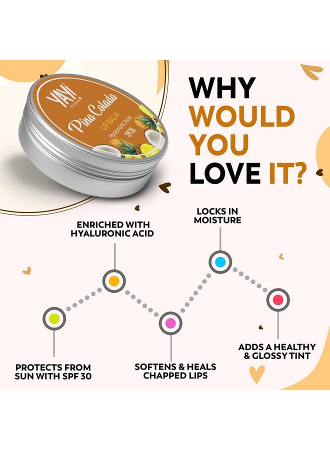 Nimson Yay! By Nimson Pina Colada Lip Balm, With Hyaluronic Acid with SPF 30, For Nourished & Healed Lips, Protects from Sun Damage, For Men and Women - 50g - Image 4