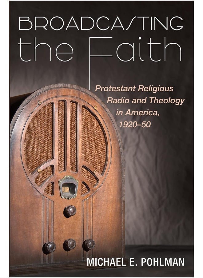 Broadcasting the Faith 