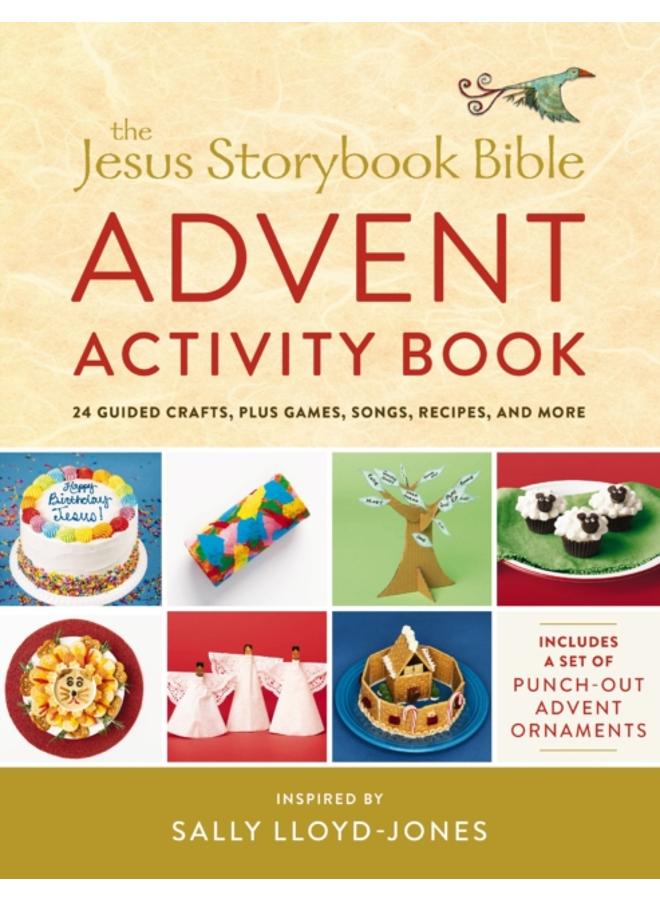 The Jesus Storybook Bible Advent Activity Book : 24 Guided Crafts, plus Games, Songs, Recipes, and More 