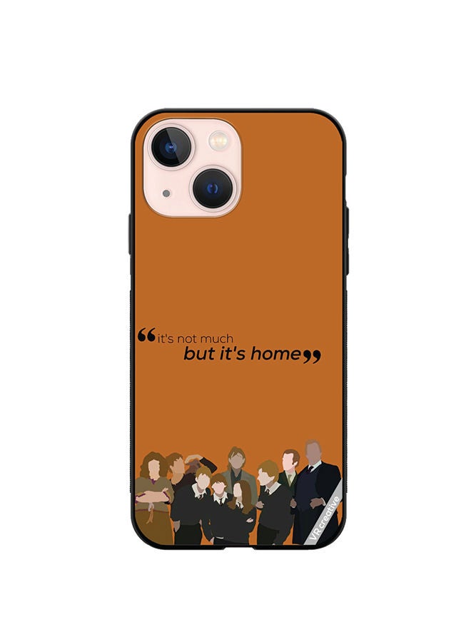 VR CREATIVE Protective Case Cover For Apple iPhone 13 Its Not Much But Its Home Design Multicolour - Image 1