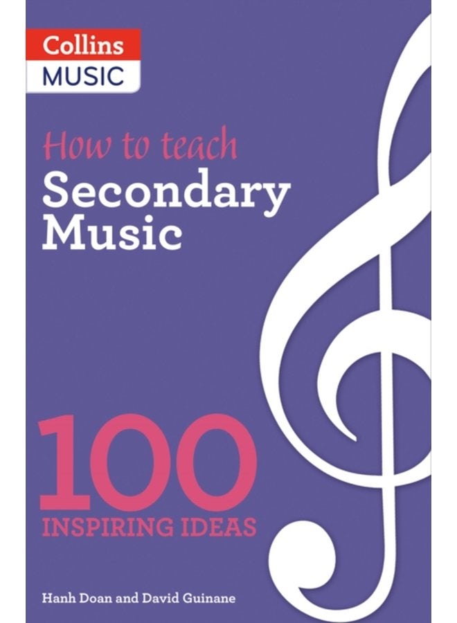 How to teach Secondary Music - Paperback