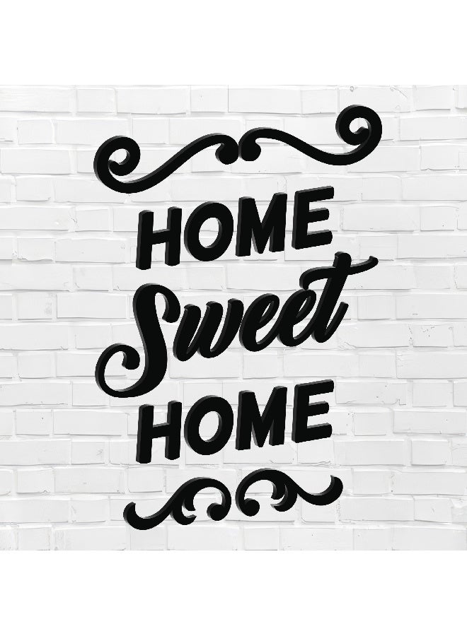 ديكور جداري خشبي عالي الجودة للمطبخ فن جداري للمطبخ بكلمة "Home Sweet Home" مصنوع من خشب MDF الإسباني، باللون الأسود، بسماكة 6 ملم. يتميز بتصميم ثلاثي الأبعاد عصري وأنيق، مزوّد بشريط لاصق مزدوج الوجه لسهولة التركيب. جاهز للتثبيت فورًا ويمنح مطبخك لمسة فنية راقية. - Image 1