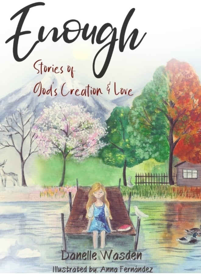 Enough Stories of God s Creation Love - Hardback
