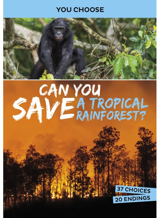 Can You Save a Tropical Rainforest? : An Interactive Eco Adventure