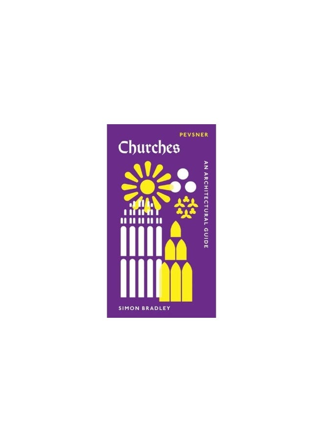 Churches: An Architectural Guide 