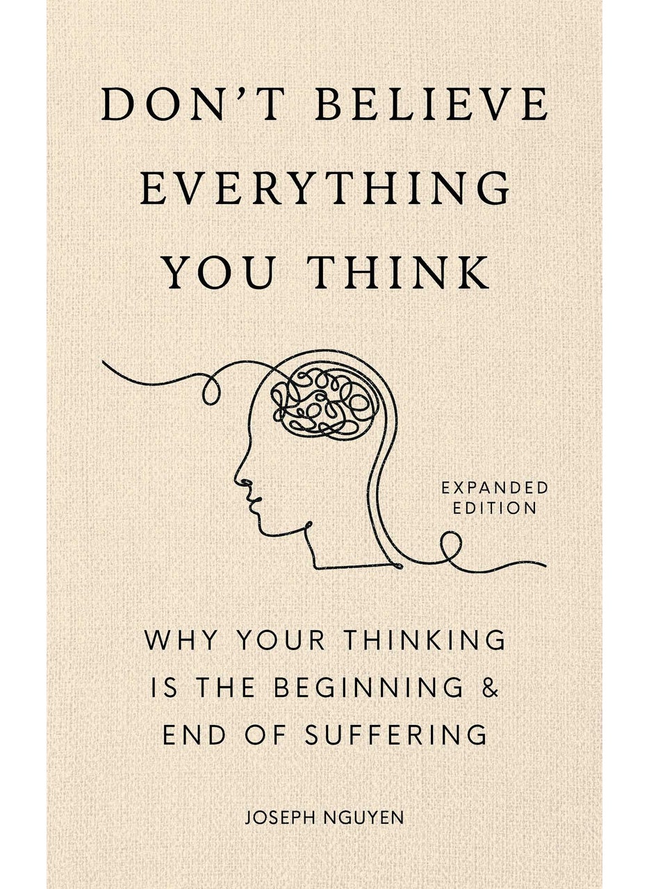 Don't Believe Everything You Think (Expanded Edition) - pzsku/Z259913E670413761893DZ/45/_/1734598543/03d2e847-1326-4058-95d9-2a4fc9a8b86a