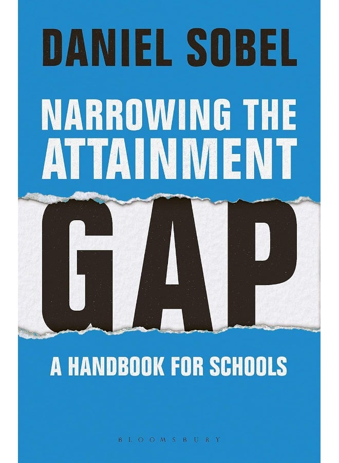 Narrowing the Attainment Gap: A handbook for schools 
