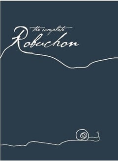 The Complete Robuchon by Joel Robuchon Hardcover