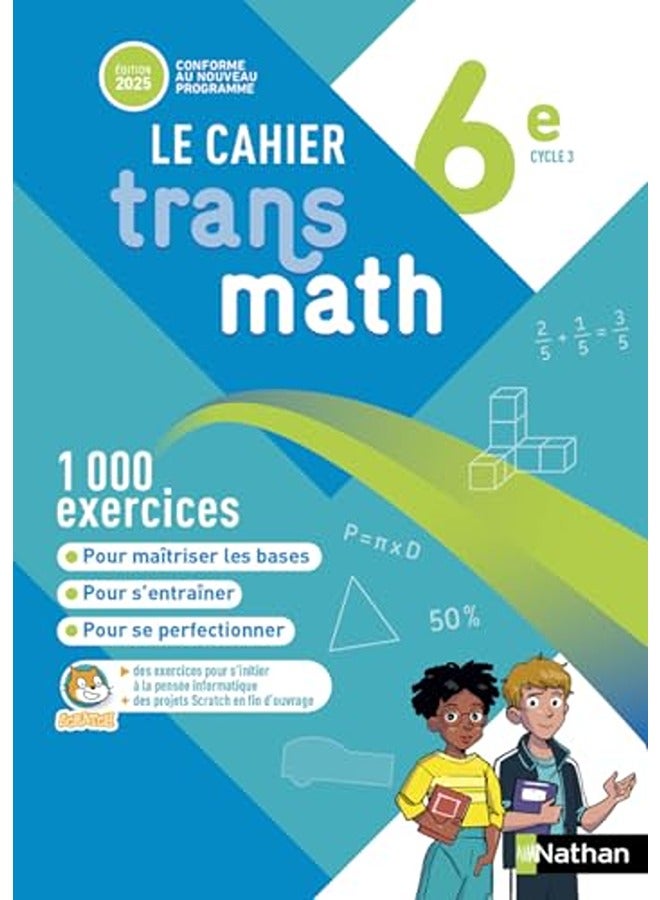 TRANSMATH MATHEMATIQUES 6E - CAHIER ELEVE - 2025