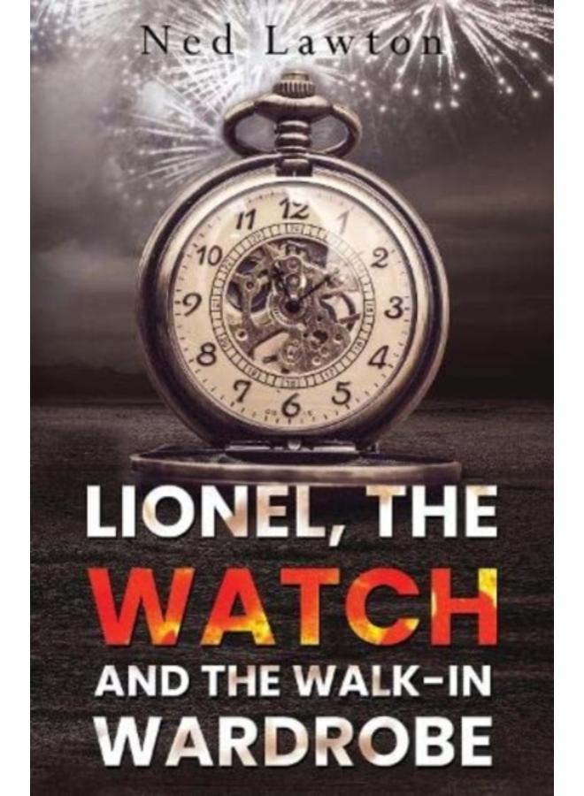 Lionel, the Watch and the Walk-in Wardrobe 