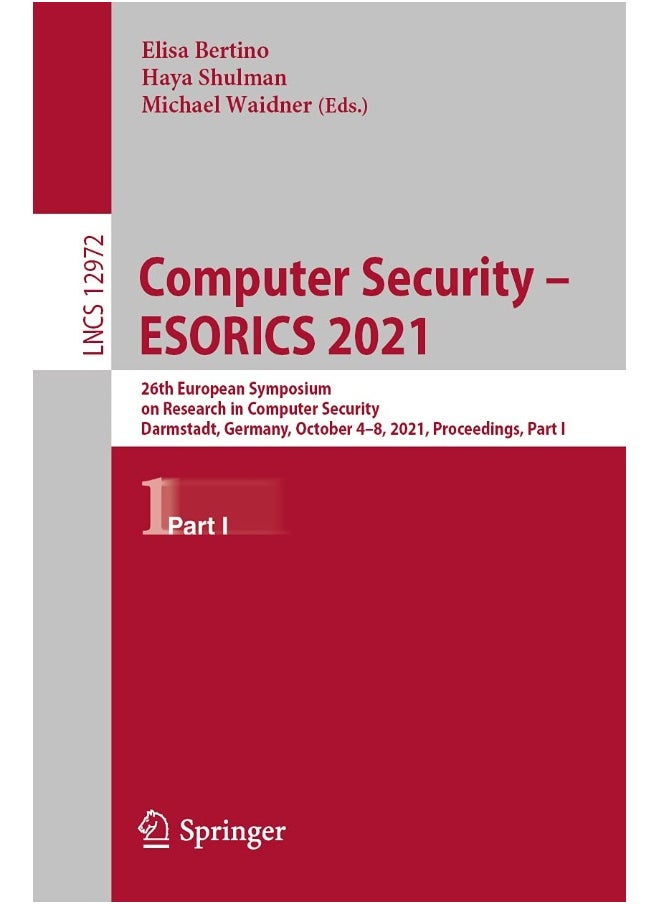 Computer Security - ESORICS 2021: 26th European Symposium on Research in Computer Security, Darmstadt, Germany, October 4-8, 2021, Proceedings, Part I 