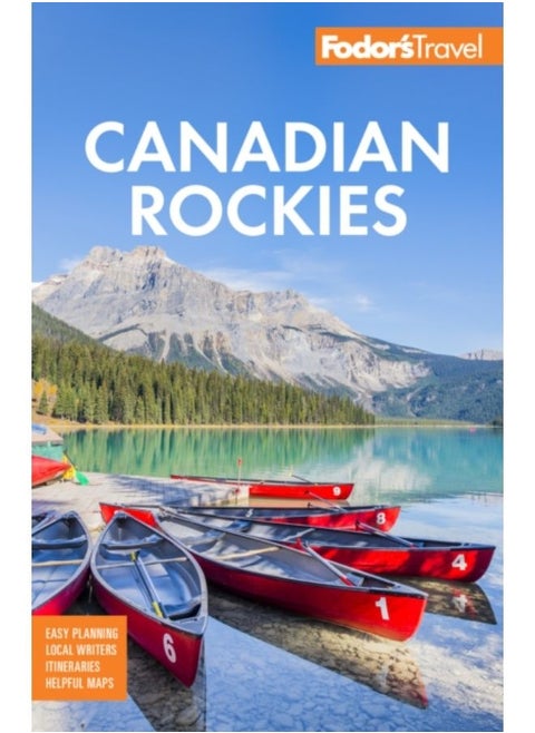 Fodor'S Canadian Rockies : With Calgary, Banff, And Jasper National Parks - Paperback