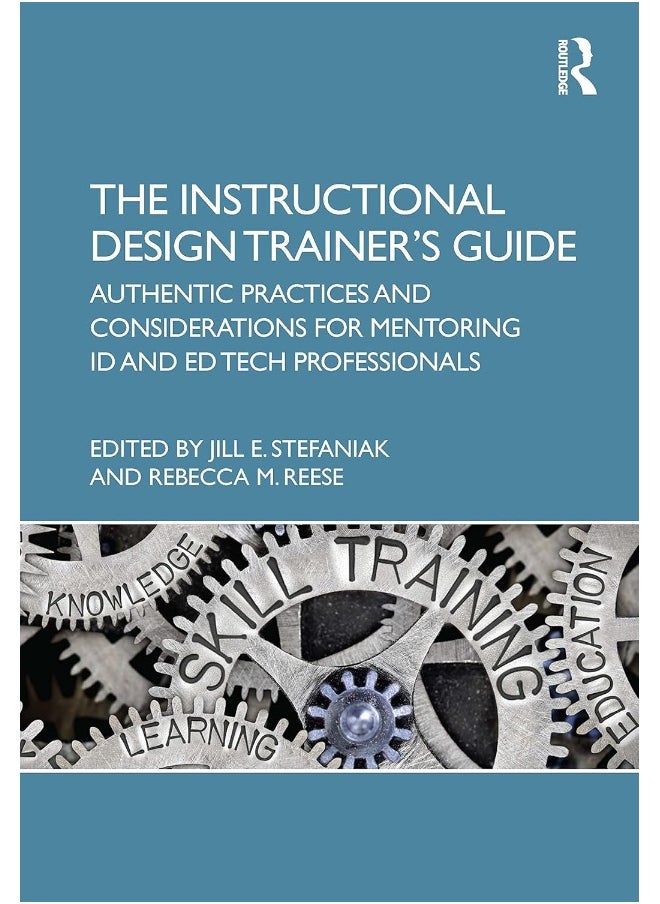 null - The Instructional Design Trainer’s Guide: Authentic Practices and Considerations for Mentoring ID and Ed Tech Professionals - Image 1