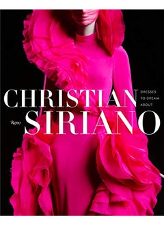 Christian Siriano: Dresses to Dream About 