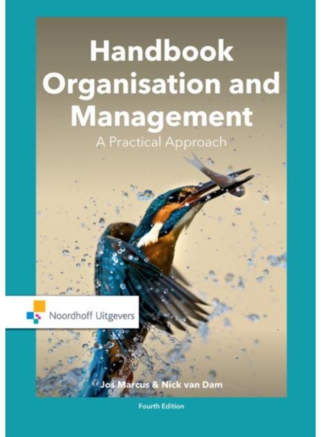 Handbook Organisation and Management : A Practical Approach