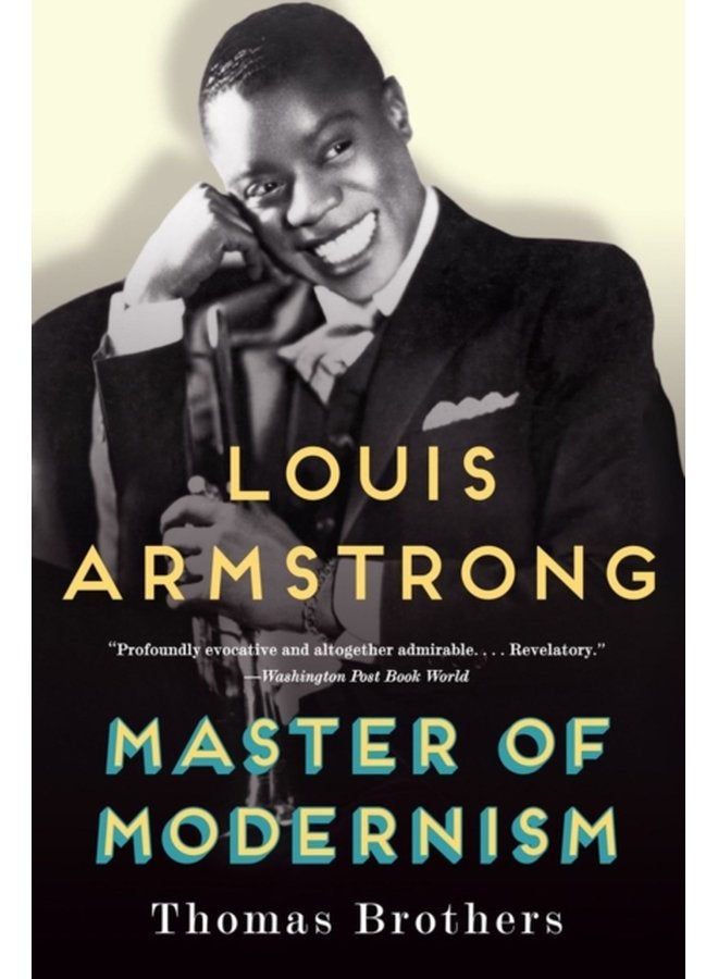 لويس أرمسترونغ: سيد الحداثة - غلاف ورقي