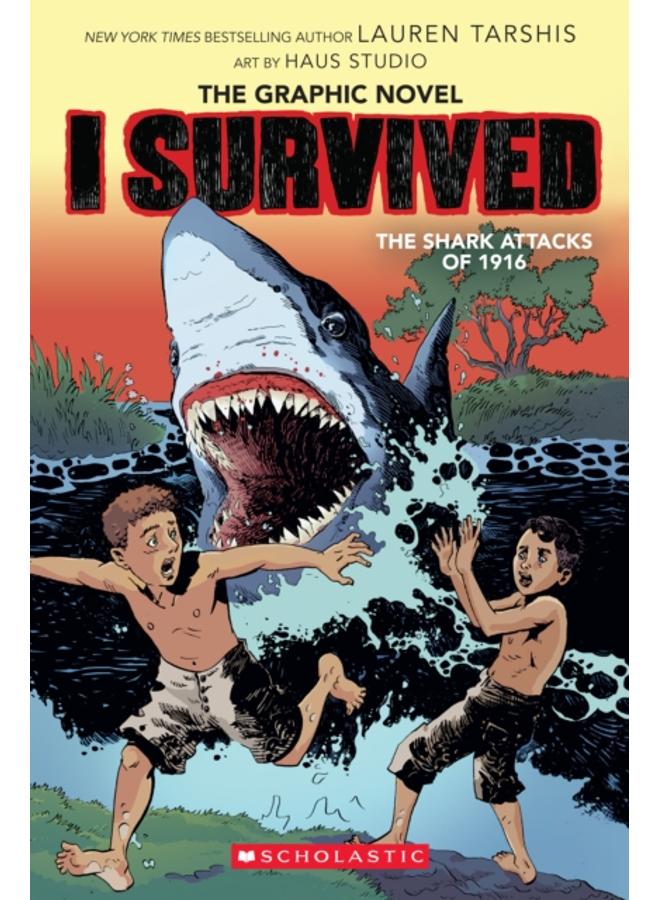 I Survived the Shark Attacks of 1916: A Graphic Novel (I Survived Graphic Novel #2) : 2