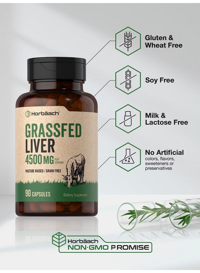 Horbäach Grass Fed Beef Liver | 4500mg | 90 Capsules | Desiccated, Pasture Raised, Grain Free, Non-GMO Supplement - Image 4