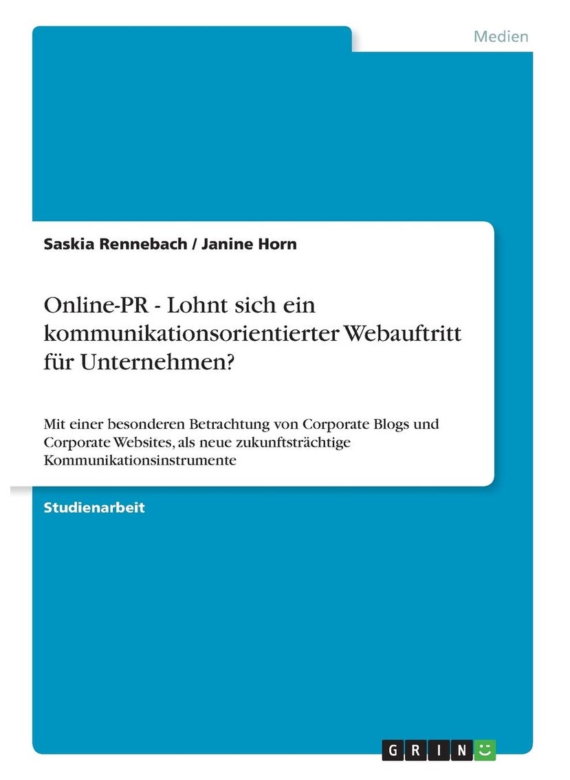 Online-PR - Lohnt sich ein kommunikationsorientierter Webauftritt fur Unternehmen? 
