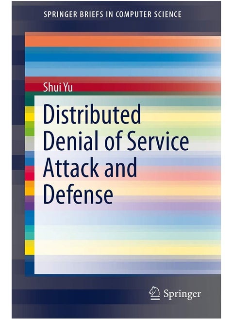 Distributed Denial of Service Attack and Defense