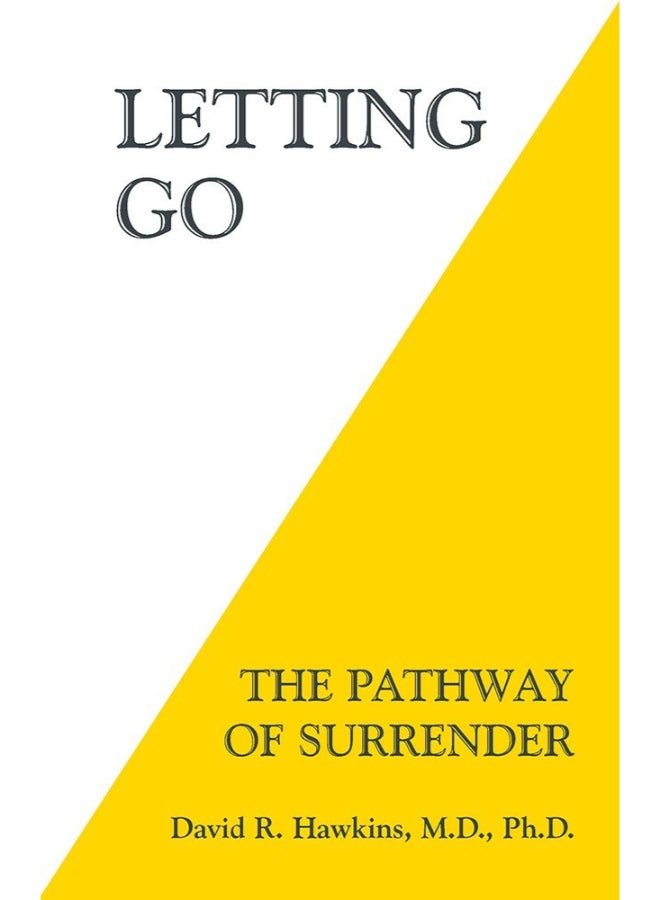 Letting Go: The Pathway Of Surrender
