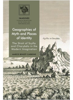 Geographies of Myth and Places of Identity: The Strait of Scylla and Charybdis in the Modern Imagination  - Image 1