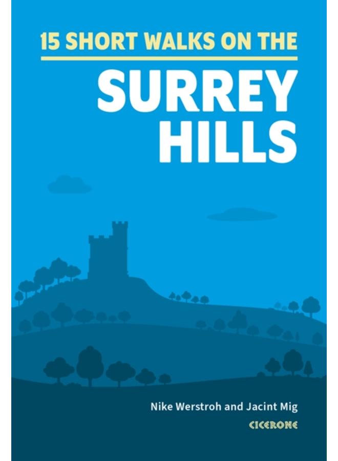 Short Walks in the Surrey Hills 