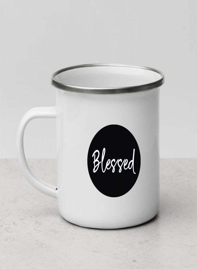 SMIZE Blessed Tea Coffee Mug | Unbreakable Enamel | Cool Funky Gift | Unique and Stylish | Birthday Anniversary Christmas Gift (Metal), 350 Milliliter - Image 1