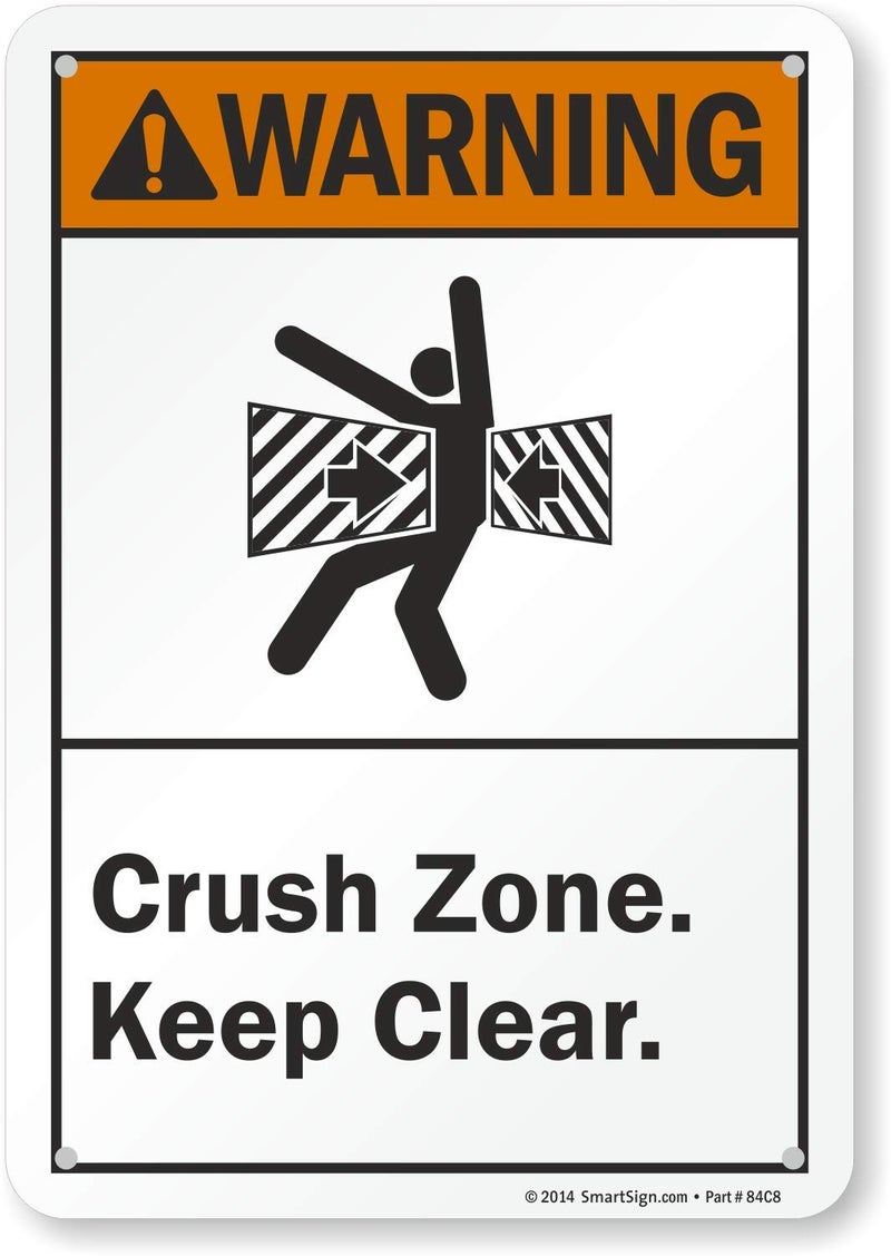 SmartSign “Warning - Crush Zone Keep Clear” Sign | 7" x 10" Aluminum - Image 5