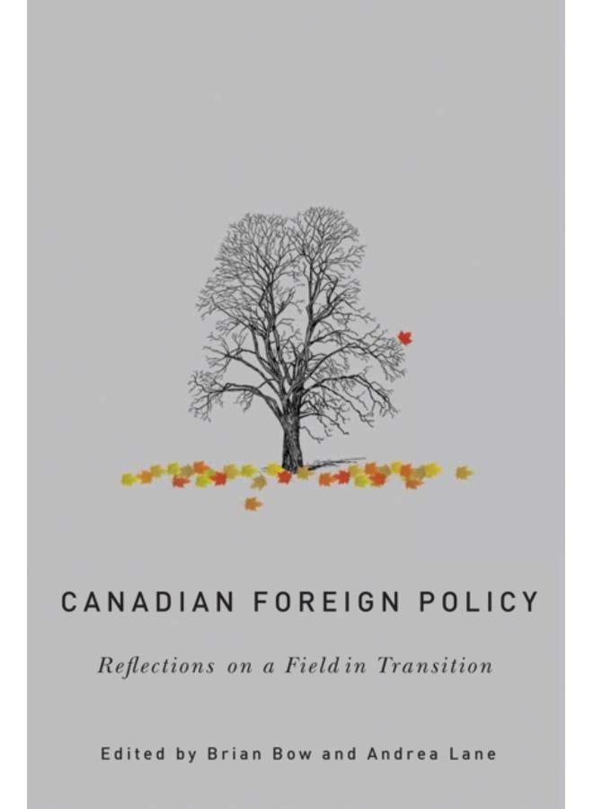 Canadian Foreign Policy : Reflections on a Field in Transition