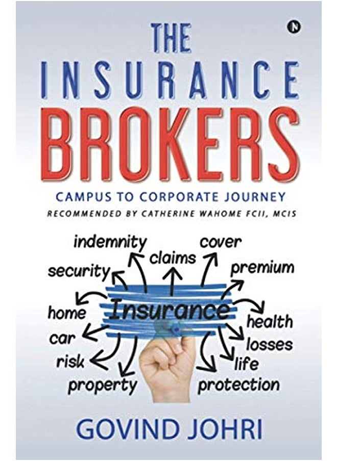The Insurance Brokers Campus To Corporate Journey 