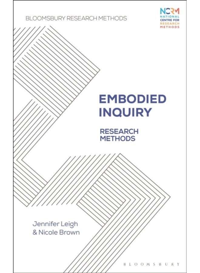 Embodied Inquiry Research Methods - Paperback