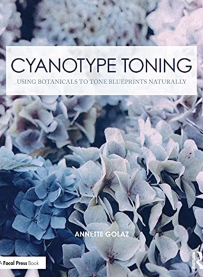 Cyanotype Toning : Using Botanicals to Tone Blueprints Naturally 