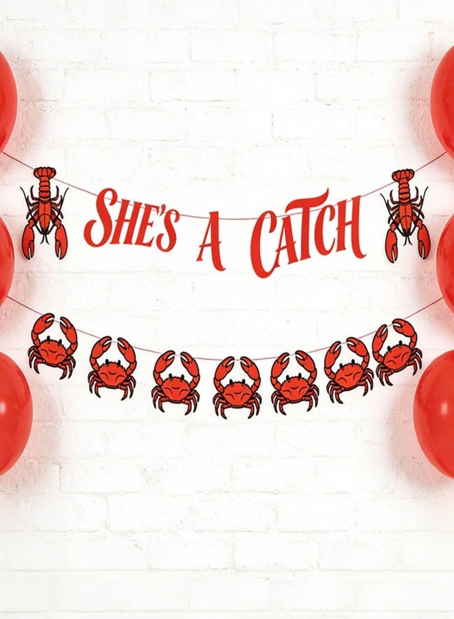 CHOOSE-IT "She's a Catch" - Red Lobster Bachelorette Party Banner for Women, Coastal Bridal Celebrations, East Coast Bach Weekend Engagement (6ft Banner with Hanging Rope) - Image 2